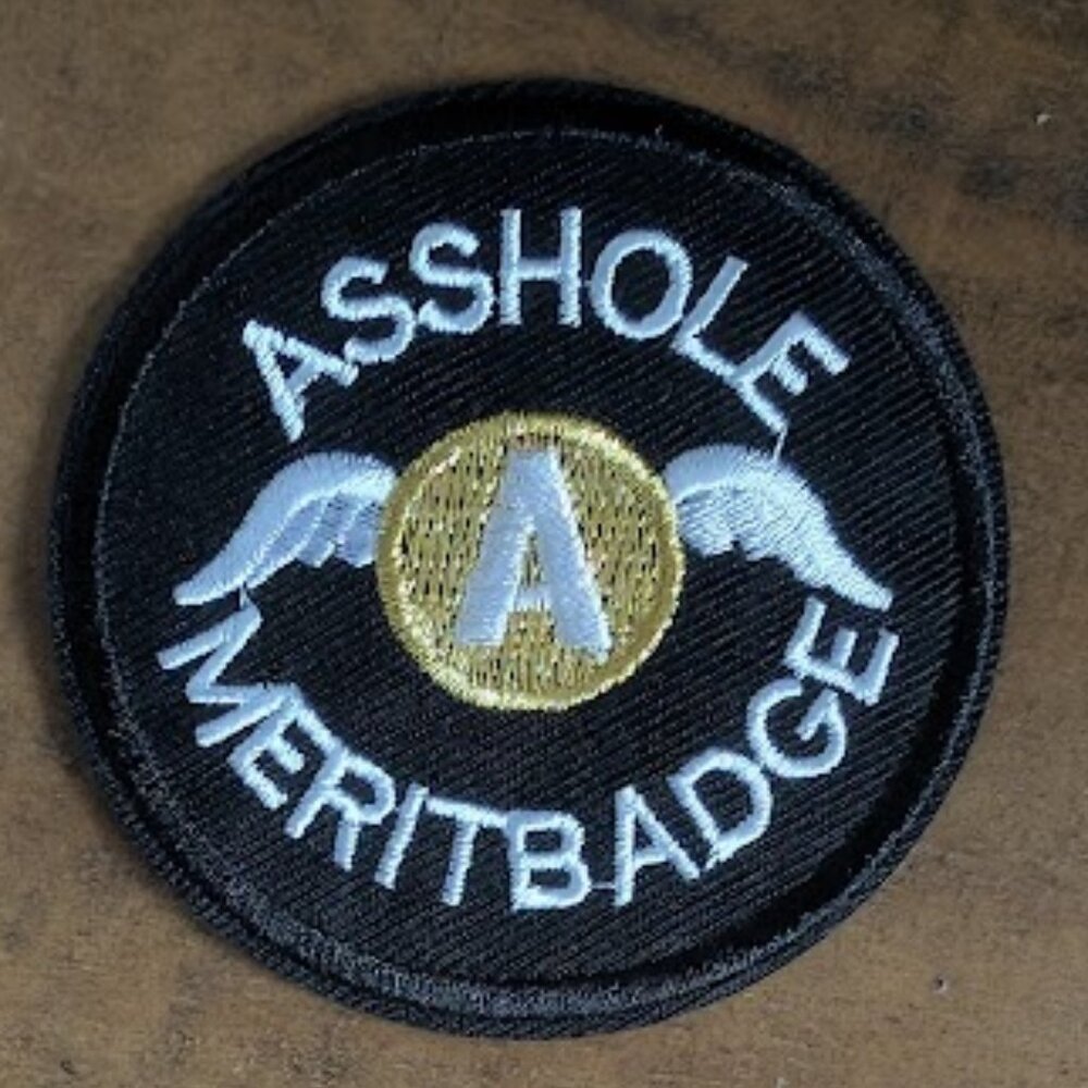 As&hole merit badge embroidered patch